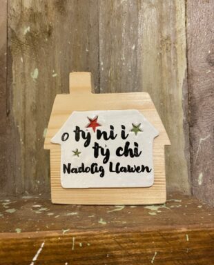 Addurn Tŷ Pren Nadolig Llawen - o tŷ ni i tŷ chi